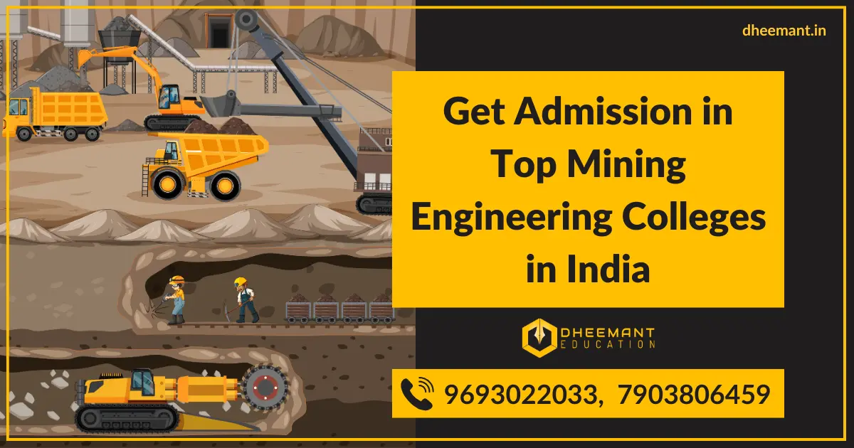 B. Tech Mining Engineering Admission Consultants Bokaro